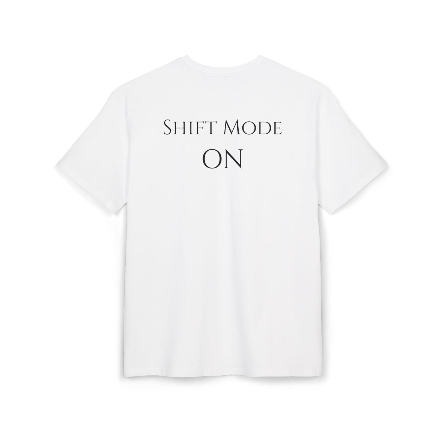 Shift Mode ON - Tee White